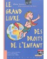 Le grand livre des droits de l'enfant