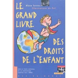 Le grand livre des droits de l'enfant