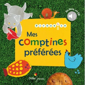 Mes comptines préférées