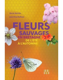Fleurs sauvages en Bretagne - Du printemps à l'été