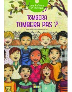 Tombera, tombera pas?