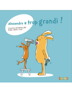 Alexandre a trop grandi!