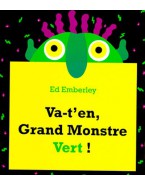 Va-t'en, grand monstre vert! (Tout-Carton)