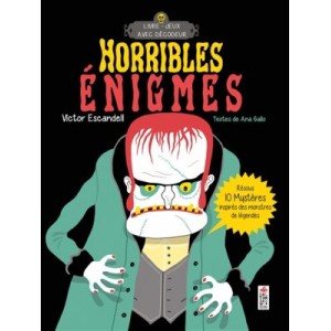 Horribles énigmes