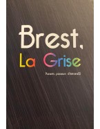 Brest, La Grise (Petit format)