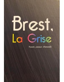 Brest, La Grise (Petit format)