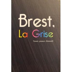 Brest, La Grise (Petit format)