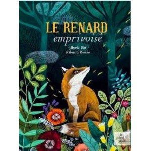 Le renard emprivoisé