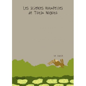 Le lapin - Les sciences naturelles de Tatsu Nagata