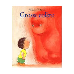 Grosse colère (format lutin)