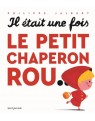 Il était une fois le petit chaperon rou...