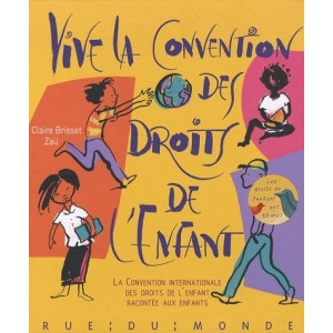 Vive la convention des droits de l'enfant