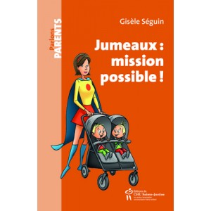 Jumeaux: mission possible! 2ème édition