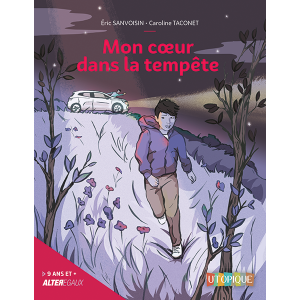 Mon coeur dans la tempête