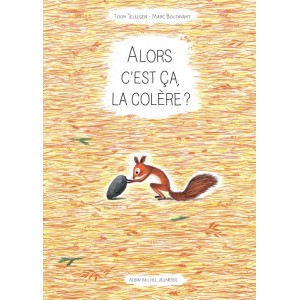 Alors c'est ça la colère?