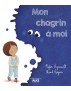 Mon chagrin à moi