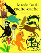 Les règles d'or du cache-cache