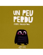 Un peu perdu (tout-carton)