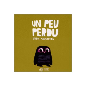 Un peu perdu (tout-carton)
